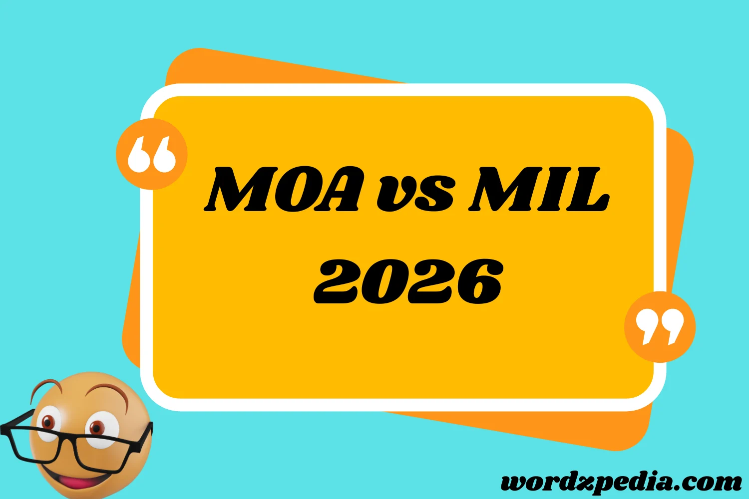 MOA vs MIL