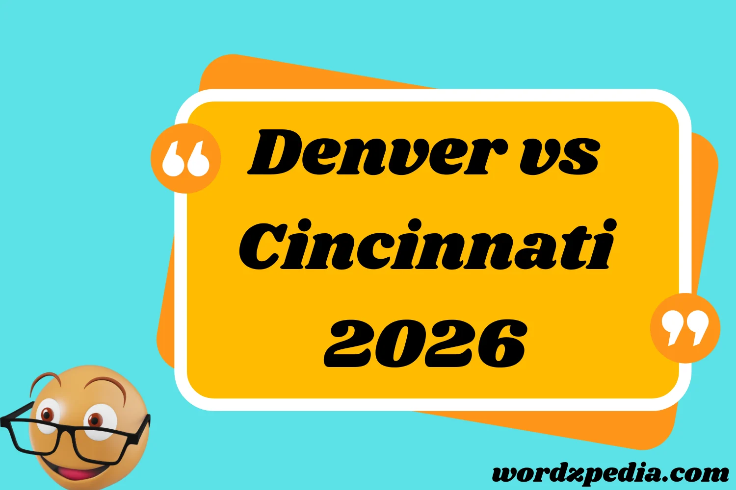 Denver vs Cincinnati