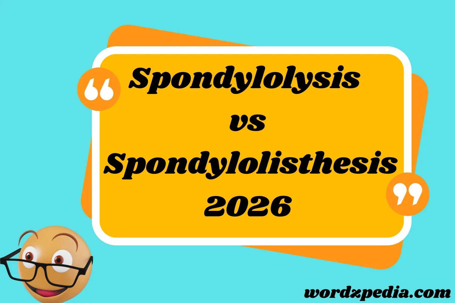 Spondylolysis vs Spondylolisthesis